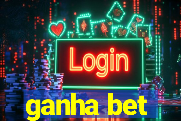 ganha bet